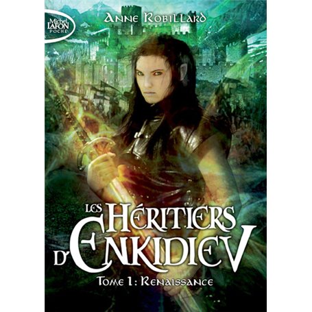 Les Héritiers d'Enkidiev - tome 1 Renaissance