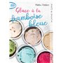 Le journal de Dylane - tome 1 Glace à la framboise bleue