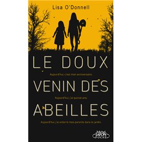 Le doux venin des abeilles