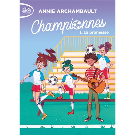 Championnes - tome 1 La promesse