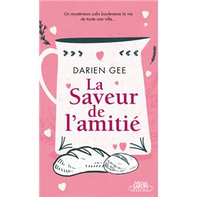 La saveur de l'amitié