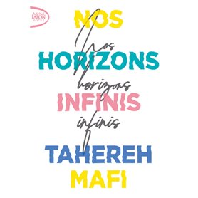 Nos horizons infinis