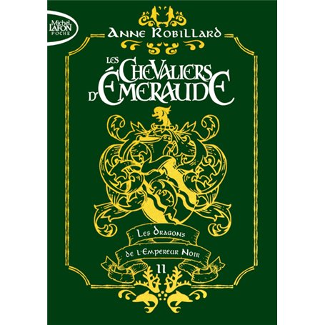 Les Chevaliers d'émeraude - Tome 2 Les dragons de l'Empereur noir - édition collector