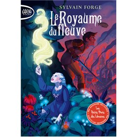 Le royaume du fleuve