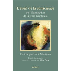 L'éveil de la conscience - Ou l'illumination de la reine Tchoudâla