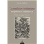 La tradition initiatique - Interprétation et compréhension