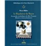 Le Régulateur du maçon - Les grades symboliques du Rite français - Histoire et textes fondateurs