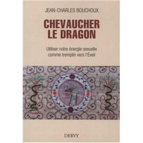 Chevaucher le Dragon