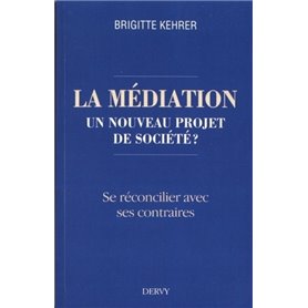 La médiation, un nouveau projet de société ?