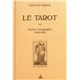 Le tarot - Histoire, iconographie, ésotérisme