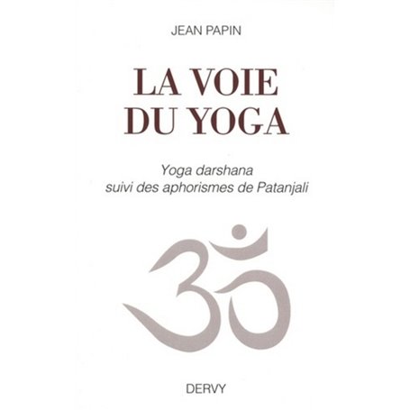 La voie du yoga