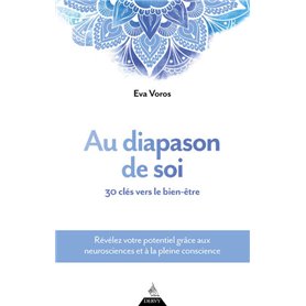 Au diapason de soi - 30 clés vers le bien-être