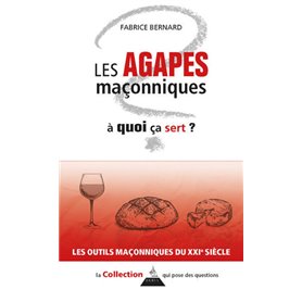 Les agapes maçonniques, à quoi ça sert ?