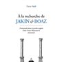 A la recherche de Jakin et Boaz - Promenade dans le jardin anglais d'une franc-maçonnerie méconnue