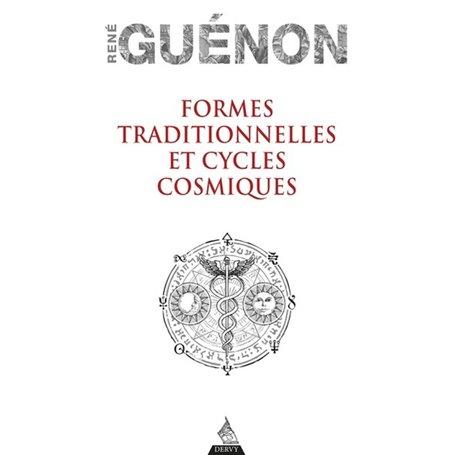 Formes traditionnelles et Cycles cosmiques