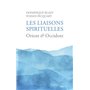 Les liaisons spirituelles - Orient et Occident