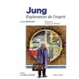 Jung, explorateur de l'esprit