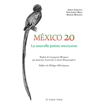 México 20 - La nouvelle poésie mexicaine