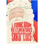 Vie et aventures de Santa Claus