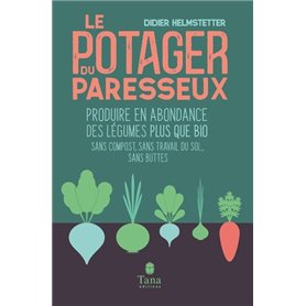 Le potager du paresseux