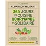 Almanach militant - 365 jours de cuisine gourmande et solidaire