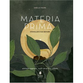 Materia Prima - S'éveiller à sa nature