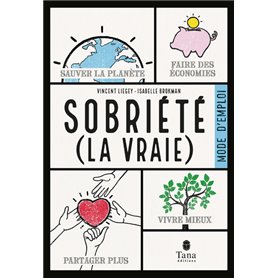 Sobriété (la vraie), mode d emploi