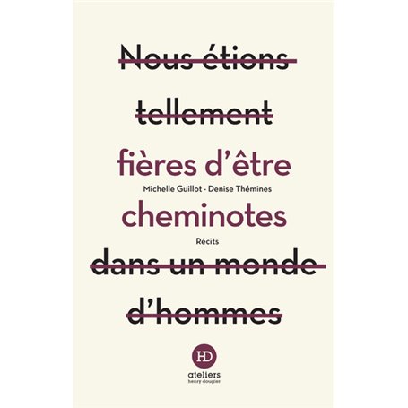 Fières d'être cheminotes