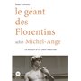 Le géant des Florentins selon Michel-Ange