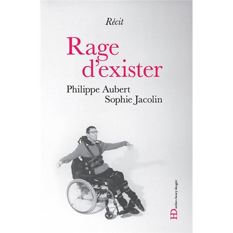 Rage d'exister