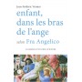 Enfant dans les bras de l'ange selon Fra Angelico