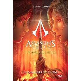 Assassin's Creed - Fragments - Tome 3 Les Sorcières des Landes