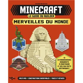 Minecraft - Le guide du builder - Merveilles du monde