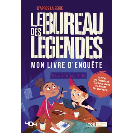 Le Bureau des Légendes - Mon livre d'enquête