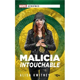 Marvel Héroïnes - Malicia - Intouchable