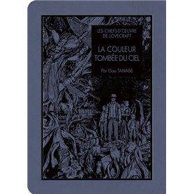 Les chefs d'oeuvres de Lovecraft - La Couleur tombée du ciel