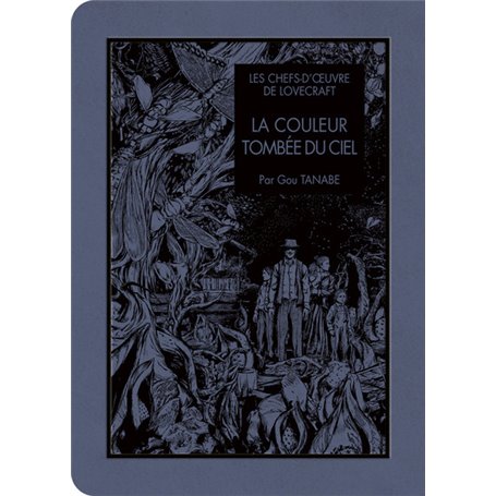 Les chefs d'oeuvres de Lovecraft - La Couleur tombée du ciel