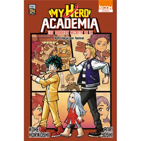 Roman My Hero Academia Les dossiers secrets de UA T04