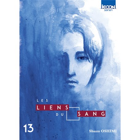 Les Liens du sang T13