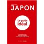 Japon - Le guide idéal