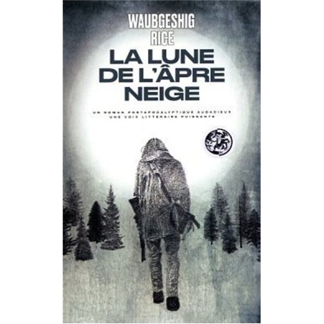 La Lune de l'âpre neige