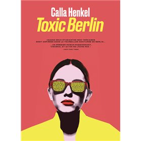 Toxic Berlin