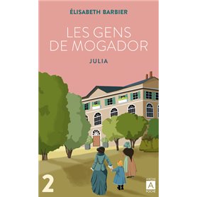 Les gens de Mogador - Julia - Tome 2