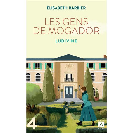 Les gens de Mogador - Ludivine - Tome 4