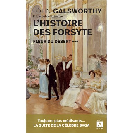 L histoire des Forsyte - Tome 3 Fleur du désert