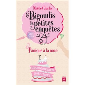 Bigoudis et petites enquêtes - Tome 3 Panique à la noce