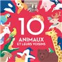 10 animaux et leurs voisins