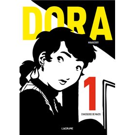 Dora - tome 1 Chasseuse de nazis