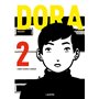 Dora - tome 2 L'année suivante à Bobigny