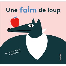 Une faim de loup